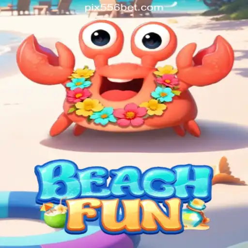 Discover the Thrills of BeachFun: Dive Into the Exciting World of 556bet.COM platform-Oficial Slots Brasil