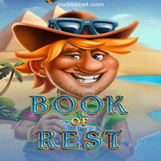 Exploring BookofRest on 556bet.COM: An In-Depth Look at Brazil's Official Slots