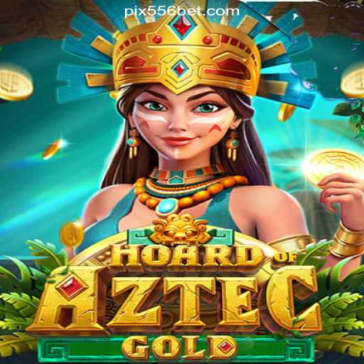 Exploring the Thrilling World of HoardofAztecgold on 556bet.COM Platform-Oficial Slots Brasil