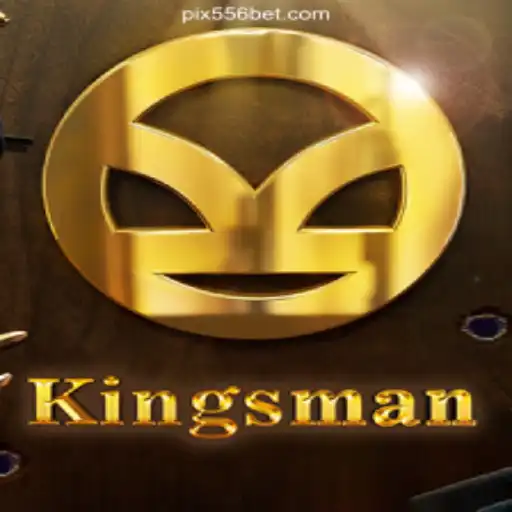 Discover the Thrilling World of Kingsman on 556bet.COM Platform-Oficial Slots Brasil