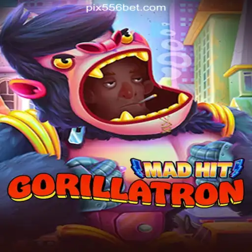 MadHitGorillatron: A Thrilling Adventure with 556bet.COM Platform-Oficial Slots Brasil