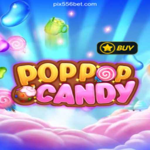 A Sweet Dive into POPPOPCANDY on 556bet.COM Platform-Oficial Slots Brasil