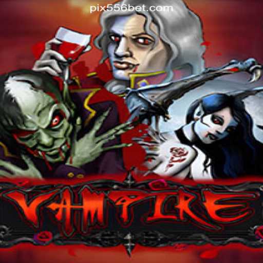 Discover the Thrills of Vampire Slots on 556bet.COM Platform